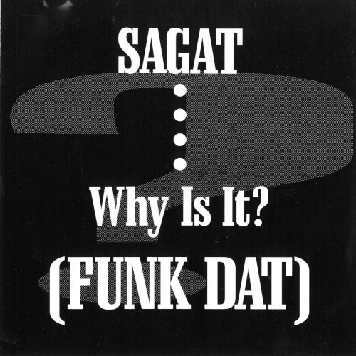 Funk Dat (Why Is It?)