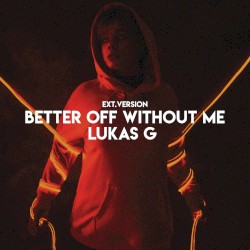 Better Off Without Me (ext version)