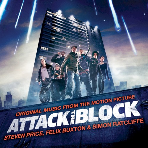 Attack the Block: Music From the Motion Picture