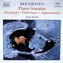 Piano Sonatas: Moonlight / Pathétique / Appassionata