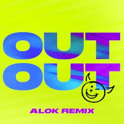 Out Out (Alok Extended Remix)