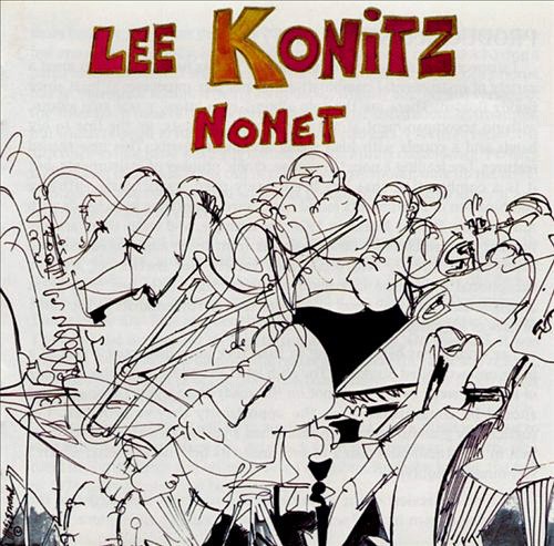 The Lee Konitz Nonet