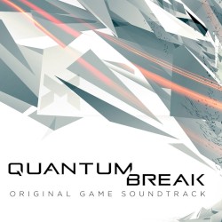 Quantum Break (Original Soundtrack)