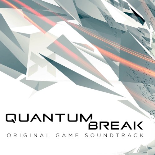 Quantum Break (Original Soundtrack)