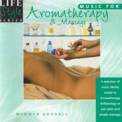 Music for Aromatherapy & Massage