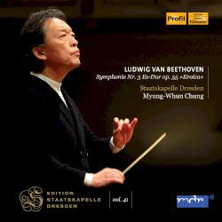 Symphony No. 3 in E-Flat Major, Op. 55 "Eroica"
