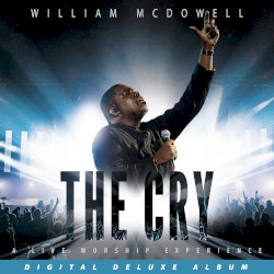 The Cry: A Live Worship Experience (digital deluxe album)