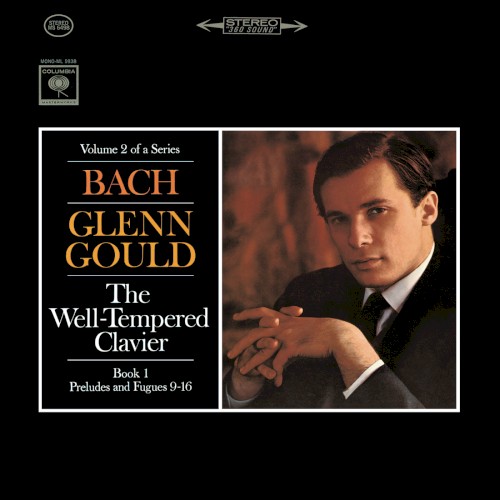 The Well-Tempered Clavier, Book I, Preludes & Fugues Nos. 9-16, BWV 854-861