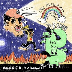 ONE TRICK PONY: Adventure Mode (The B‐Sides)