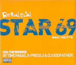 Star 69 (What the F**k)