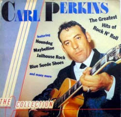 The Greatest Hits of Rock ’n’ Roll