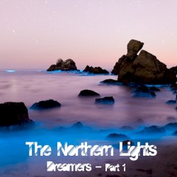 Dreamers, Pt. 1