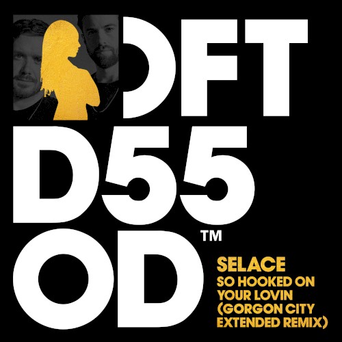 So Hooked on Your Lovin (Gorgon City extended remix)