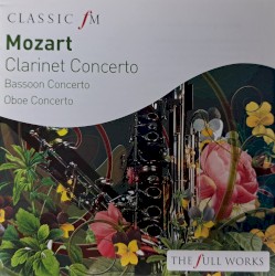 Classic FM:Clarinet Concerto / Bassoon Concerto / Oboe Concerto