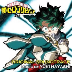 My Hero Academia: Season 5 (Original Series Soundtrack)