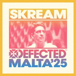 Defected Malta: Skream, 2025