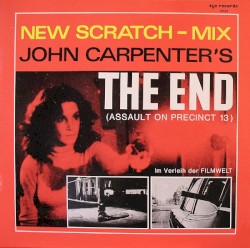 The End (Assault on Precinct 13) (New Scratch-mix)
