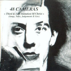 Third & Last Imitation of Christ (Songs, Tales, Judgements & Lies)