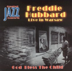 Live in Warsaw: God Bless the Child