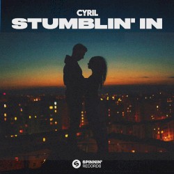Stumblin’ In (extended mix)