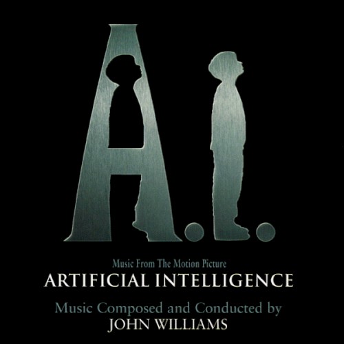 A.I. Artificial Intelligence (Music from the Motion Picture)