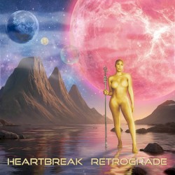 Heartbreak Retrograde: The Movie