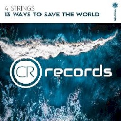 13 Ways to Save the World (extended mix)