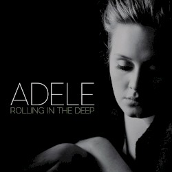Rolling in the Deep (The Remixes)
