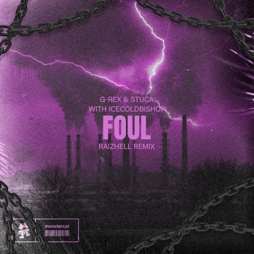 Foul (RAIZHELL remix)