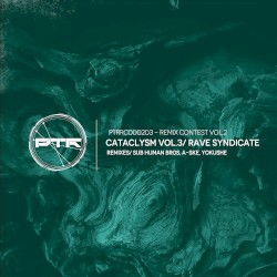 Cataclysm, Vol. 3 (Deep Techno Remixes)