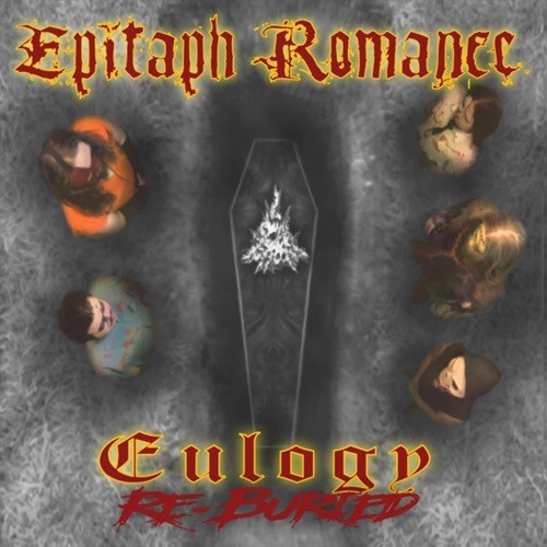 Eulogy Re-Buried