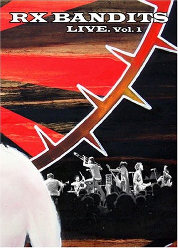 Rx Bandits Live, Volume 1 (DVD)
