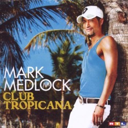 Club Tropicana (Re-Edition)