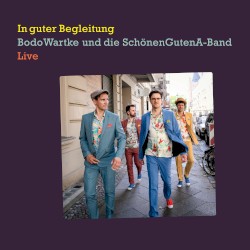 In guter Begleitung – Live