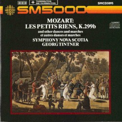 Les Petits Riens, K.299b and Other Dances and Marches