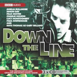 Down the Line