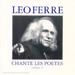 Léo Ferré chante les poètes, Volume 2