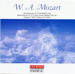 Klavierkonzert Nr. 20 D-Moll KV 466 / Klavierkonzert Nr. 21 C-Dur "Elvira Madigan" KV 467 / Fantasie C-Moll