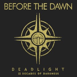 Deadlight – II Decades of Darkness