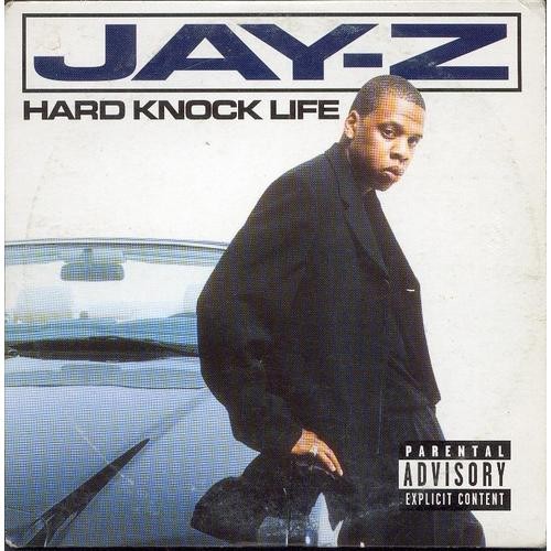 Hard Knock Life
