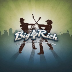 Between Raising Hell and Amazing Grace (Deluxe)