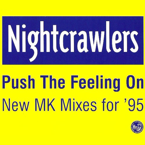 Push the Feeling On: New MK Mixes for ’95