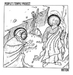 People's Temple Project / Мятеж