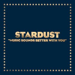 Music Sounds Better With You (Remixes)
