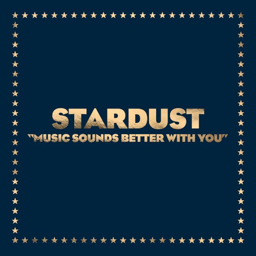 Music Sounds Better With You (Remixes)
