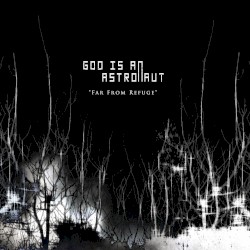 Far from Refuge (2011 Remastered Edition)