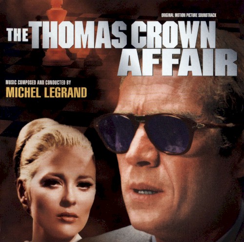 The Thomas Crown Affair: Original Motion Picture Soundtrack