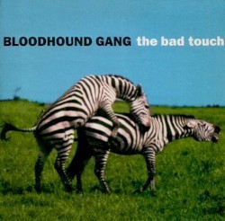 The Bad Touch (Remixes)