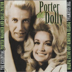 The Essential: Porter Wagoner and Dolly Parton