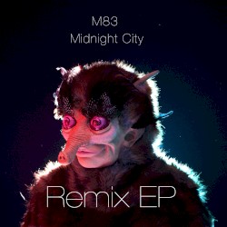 Midnight City: Remix EP